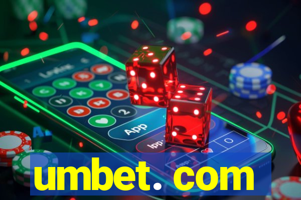 umbet. com